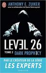 Level 26, tome 2 : Dark prophecy par Zuiker