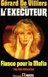 L'Excuteur, tome 103 : Fiasco pour la mafia par Pendleton