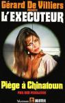 L'Excuteur, tome 94 : Pige  Chinatown par Pendleton