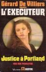 L'Excuteur, tome 109 : Justice  Portland par Pendleton
