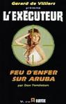 L'excuteur, tome 136 : Feu d'enfer sur Aruba par Pendleton