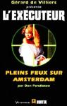 L'excuteur, tome 156 : Pleins feux sur Amsterdam par Pendleton