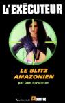 L'excuteur, tome 165 : Le blitz amazonien par Pendleton
