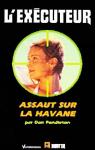 L'excuteur, tome 174 : Assaut sur La Havane par Pendleton