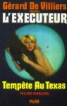 L'excuteur, tome 18 : Tempte au Texas  par Pendleton