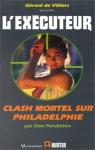 L'excuteur, tome 181 : Clash mortel sur Philadelphie par Pendleton
