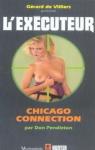 L'excuteur, tome 215 : Chicago Connection par Pendleton