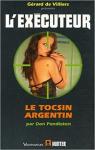 L'excuteur, tome 232 : le Tocsin Argentin par Pendleton