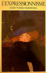 L'expressionnisme Klimt - Schiele - Kokoschka par Plank