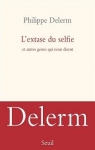 L'extase du selfie par Delerm