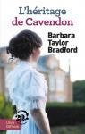L'hritage de Cavendon par Taylor Bradford