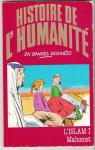 Histoire de l'humanit en bandes dessines, tome 21 : L'Islam I : Mahomet par Zoppi