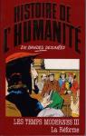 Histoire de l'humanit en bandes dessines, tome 29 : Les Temps modernes III : La Rforme par Zoppi