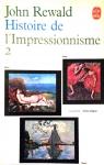 Histoire de l'impressionnisme par Rewald