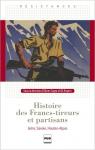 Histoire des Francs-tireurs et partisans par Cogne