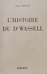L'histoire du Dr Wassell par Hilton