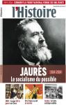 L'Histoire, n397 : Jaurs, le socialisme du possible par L`Histoire