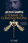 L'homme de Constantinople par dos Santos