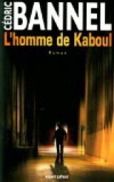 L'homme de Kaboul par Bannel