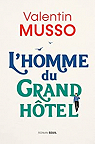 L'homme du Grand Hôtel par Musso