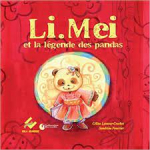 Li.Mei et la lgende des pandas par Lamour-Crochet