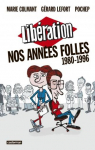 Libration, nos annes folles (1980-1996)  par 
