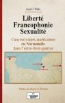 Libert Francophonie Sexualit par Wells