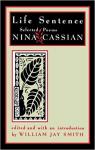 Life Sentence: Selected Poems par Cassian
