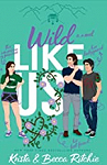 Like Us, tome 8 : Wild Like Us par Ritchie