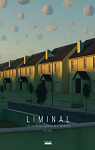 Liminal : Les nouveaux espaces de l'angoisse par Boëton