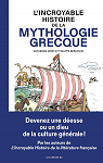 L'Incroyable Histoire de la mythologie grecque par Mory