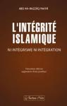 L'intgrit islamique.Ni intgrisme, ni intgration (Deuxime dition augmente d'une postface) par Gilis
