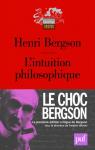 L'intuition philosophique par Bergson