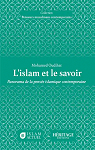 Lislam et le savoir : Panorama de la pense islamique contemporaine par Oudihat