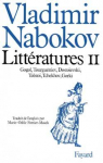 Littératures, tome 2 : Gogol, Tourguéniev, Dostoïevski, Tolstoï, Tchekhov, Gorki par Nabokov