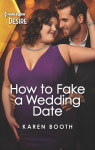 How to Fake a Wedding Date par Booth