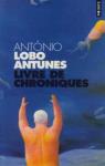 Livre de chroniques, tome 1 par Lobo Antunes