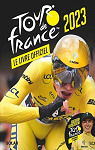 Livre officiel du Tour de France 2023 par Thomazeau