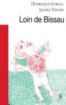 Loin de Bissau par Loreau