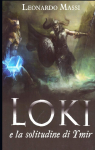 Loki e la solitudine di Ymir par Massi