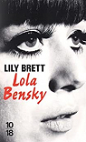 Lola Bensky par Brett