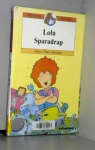 Lola Sparadrap par Zidrou