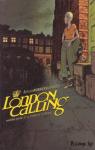 London Calling, Tome 1 : La promesse d'Erasme par Runberg