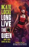 Long Live the Queen par Locke