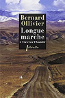 Longue marche, tome 1 : Traverser l'Anatolie par Ollivier