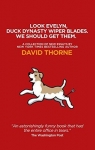 Look Evelyn, Duck Dynasty Wiper Blades par Thorne