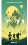 Lore & Legacy - Aventures fantastiques entre science & magie par 