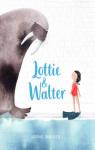 Lottie & Walter par Walker