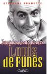Louis de Funès : Jusqu'au bout du rire par Bonnotte
