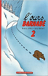 L'ours Barnab - Hachette, tome 2 par Coudray